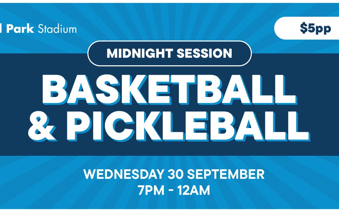 Midnight Basketball & Pickleball Session
